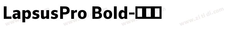 LapsusPro Bold字体转换